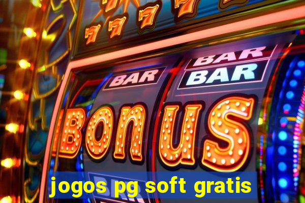 jogos pg soft gratis